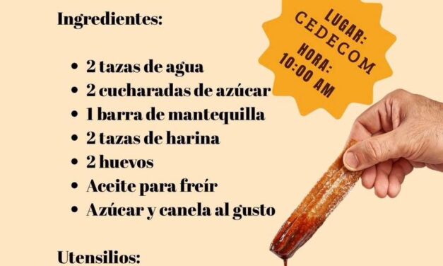 DIF Tepeji invita a al Taller de Elaboración de Churros