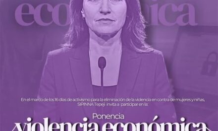 SIPINNA Tepeji invita a participar en la ponencia “Violencia Económica”