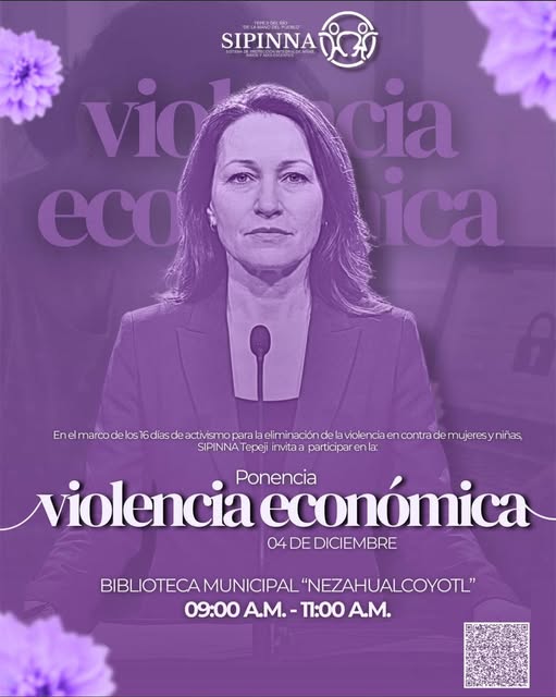 SIPINNA Tepeji invita a participar en la ponencia “Violencia Económica”