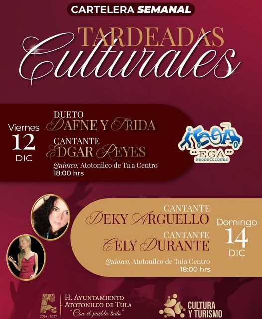 Continúan las Tardeadas Culturales en Atotonilco de Tula