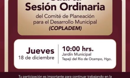 Invitan a participar en la Cuarta Sesión Ordinaria del Comité para el Desarrollo Municipal de Tepeji del Río