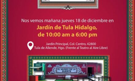 El Museo de la Suerte estará en Tula de Allende