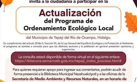 Aún puedes participar en La Consulta Pública del Programa de Ordenamiento Ecológico Local de Tepeji