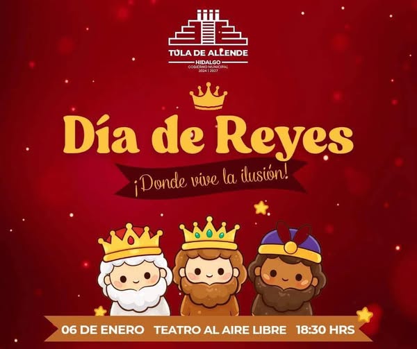 Gobierno de Tula invita a celebrar el Día de Reyes