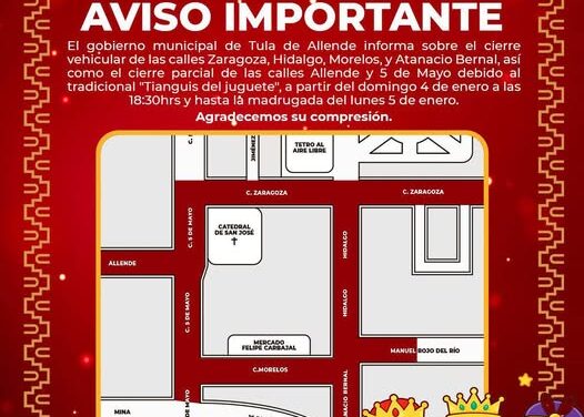 Habrá cierre de circulación por Feria del Juguete en Tula de Allende