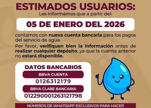 Que no se te pase, CAPyAT tiene una nueva cuenta bancaria para realizar tu pago de servicio