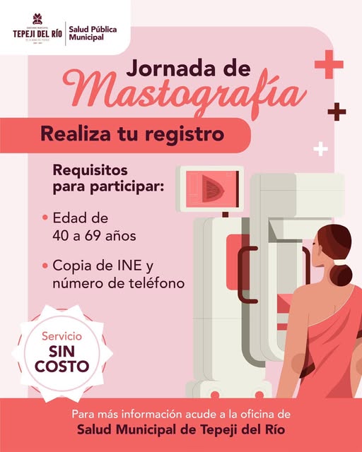 La Dirección de Salud de Tepeji del Río invita a participar en la campaña de Mastografías gratuitas.