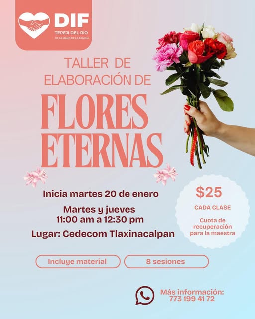 DIF Tepeji invita al Taller de elaboración de flores eternas