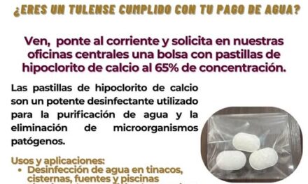 Paga tu agua y recibe hipoclorito de calcio en Tula de Allende