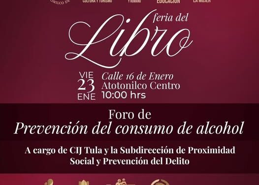 Invitan a participar en el Foro de Prevención del Consumo de Alcohol en Atotonilco de Tula