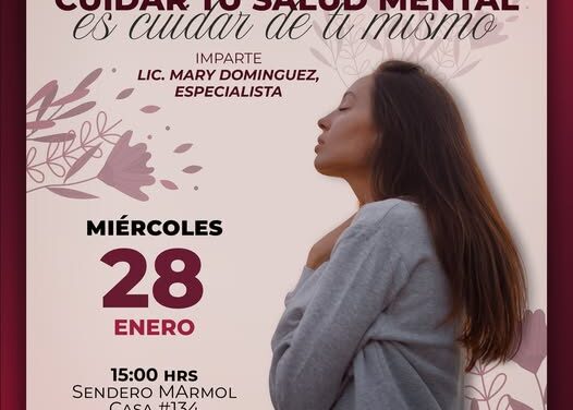 Impartirán Taller «Duelo: cuidar tu salud mental es cuidar de ti misma» en Atotonilco de Tula