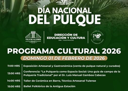 Ven a Tula y celebra el Día Nacional del Pulque en el corazón de la capital tolteca