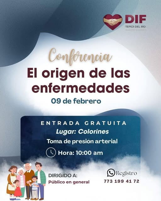 DIF #Tepeji te invita a la conferencia “El origen de las enfermedades”