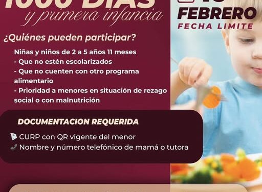 Lunes 16 de febrero, último día para inscribirse al Programa de Atención Alimentaria en los primeros 1000 Días en Atotonilco de Tula