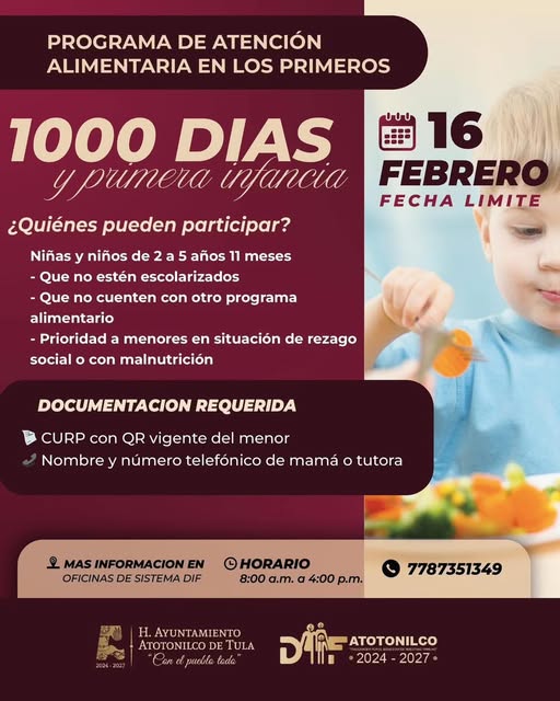 Lunes 16 de febrero, último día para inscribirse al Programa de Atención Alimentaria en los primeros 1000 Días en Atotonilco de Tula