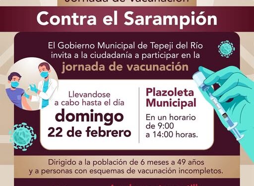 Continúan las Jornadas de Vacunación en Tepeji del Río