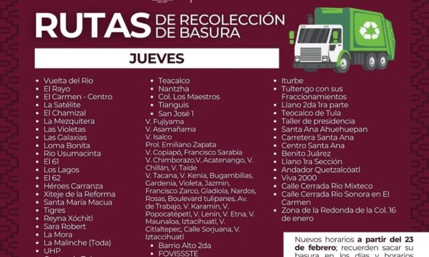 El gobierno municipal de Tula informa el nuevo calendario de rutas de recolección de residuos sólidos