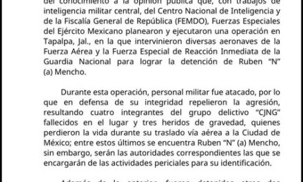 La Secretaría de la Defensa Nacional informa sobre una operación para la detención de Rubén «N» (a) Mencho