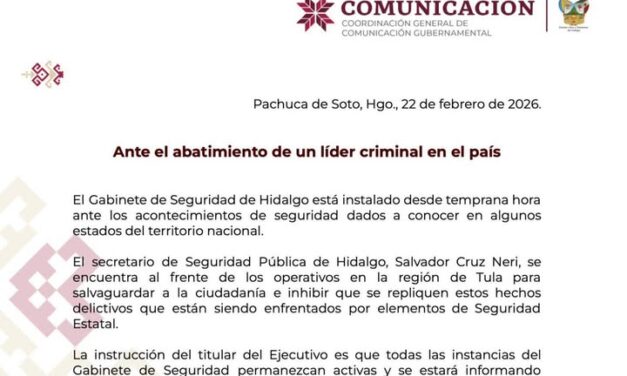 POSICIONAMIENTO GABINETE DE SEGURIDAD EN HIDALGO