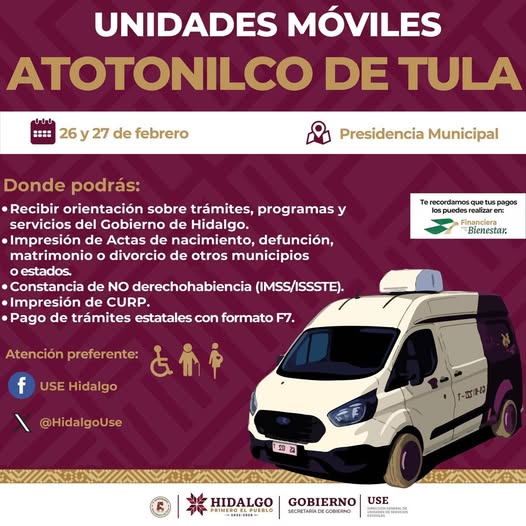 La Unidad Móvil de Expedición de Actas del Registro del Estado Familiar Estatales y Foráneas estará instalada en Atotonilco de Tula