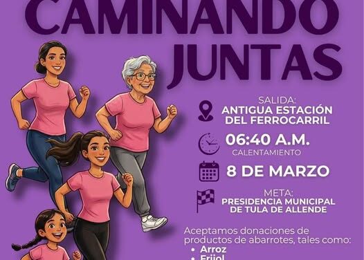Invitan a la carrera con causa “Caminando juntas” que se llevará a cabo en Tula de Allende