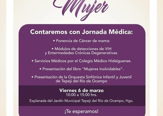 No te pierdas la Jornada Conmemorativa al Día Internacional de la Mujer que se llevará a cabo hoy en Tepeji del Río