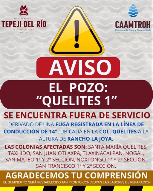 Personal de la Comisión de Agua Tepeji atienden fuga en la linea de conducción del Pozo Quelites
