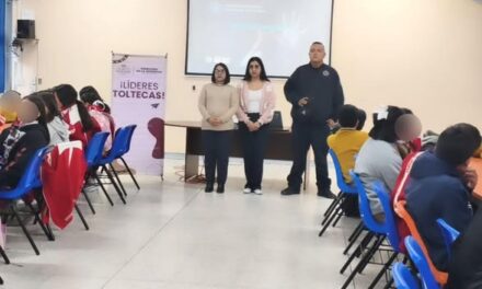 Fortalecen la cultura de la prevención con el proyecto «Líderes Toltecas» en Tula de Allende