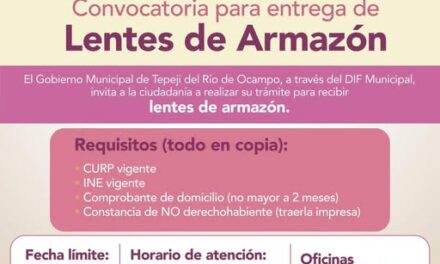 DIF Tepeji informa que ya está abierta la convocatoria para recibir lentes de armazón
