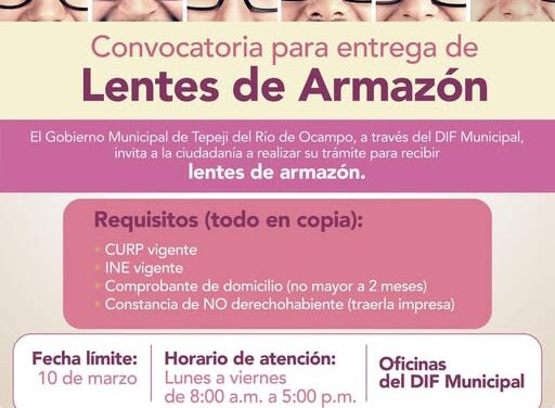 DIF Tepeji informa que ya está abierta la convocatoria para recibir lentes de armazón