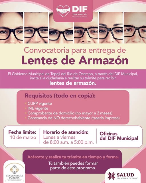 DIF Tepeji informa que ya está abierta la convocatoria para recibir lentes de armazón