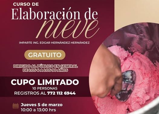 Ya hay nuevas fechas para el taller gratuito de elaboración de nieve en Atotonilco de Tula