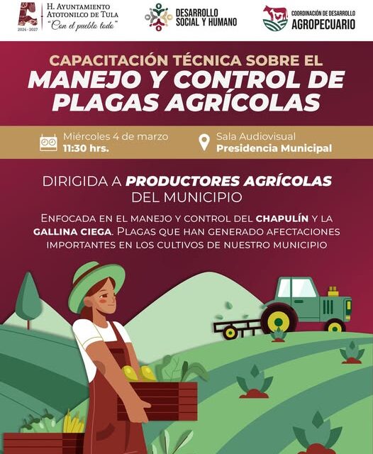 Impartirán capacitación técnoca sobre el manejo y control de plagas agrícolas en Atotonilco de Tula