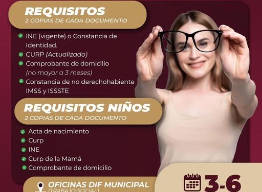 Abren convocatoria para el porgrama de lentes gratuitos en Atotonilco de Tula