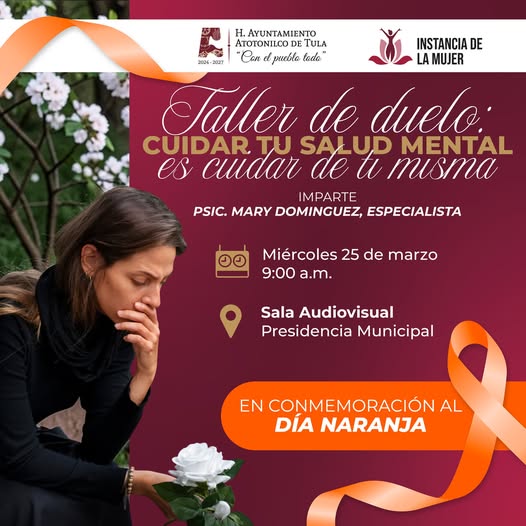 Gobierno de Atotonilco de Tula invita al Taller de Duelo, un espacio de reflexión y sanación profunda