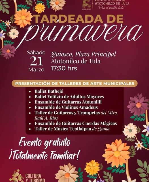 Gobierno de Atotonilco de Tula invita a la población a festejar juntos la llegada de la primavera
