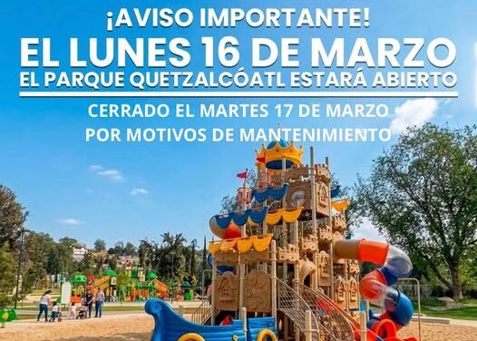 El gobierno municipal de Tula informa que, el lunes 16 de marzo, el Parque Quetzalcóatl estará abierto