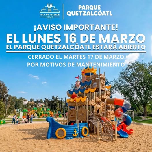 El gobierno municipal de Tula informa que, el lunes 16 de marzo, el Parque Quetzalcóatl estará abierto
