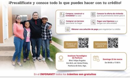 MEGA FERIA INFONAVIT EN PACHUCA ABRIRÁ REGISTRO DE VIVIENDA PARA EL BIENESTAR