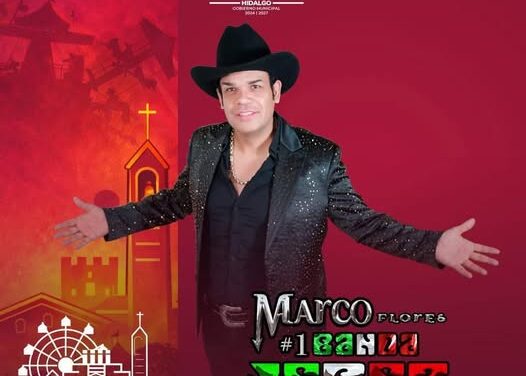 No te pierdas la presentación de Marco Flores y La Jerez en la Feria San José Tula 2026