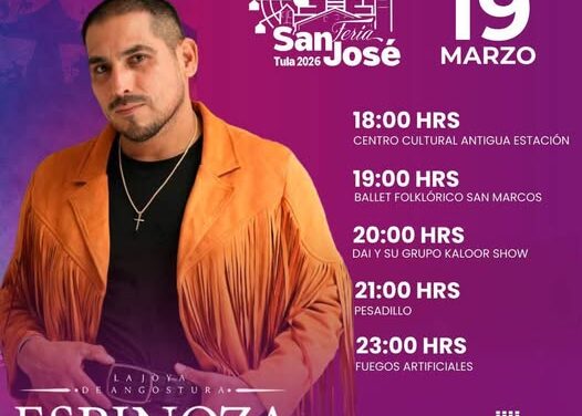 Hoy inicia la Feria San José Tula 2026 con la presentación estelar de Espinoza Paz