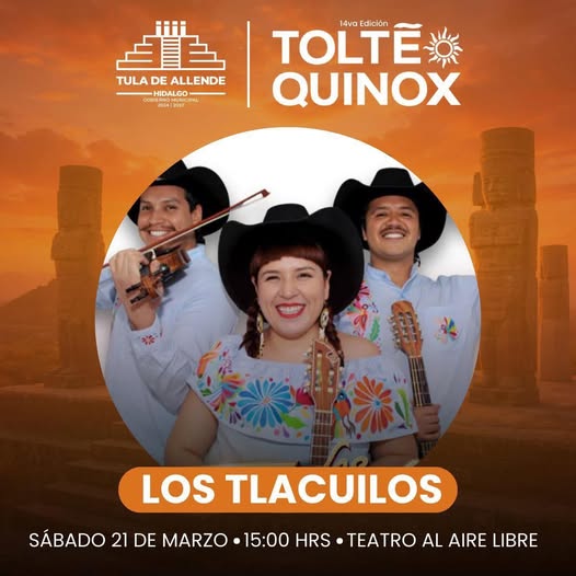 Disfruta de una tarde de huapango con Los Tlacuilos en el Toltequinox