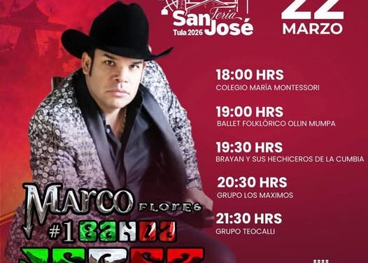 Gobierno de Tula te invita a disfrutar el último día de la Feria San José Tula 2026, con la presentación de Marco Flores y La Jerez