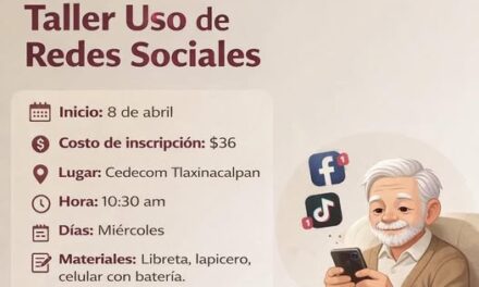 Impartirán taller de Uso de Redes Sociales para adultos mayores en Tepeji del Río