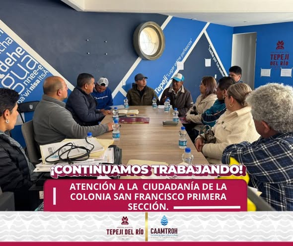 Comisión de Agua Tepeji mantiene contacto directo con la ciudadanía