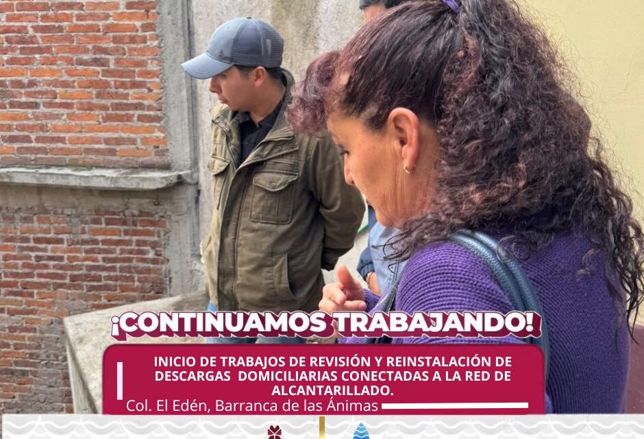 Ordenamiento de descargas sanitarias en la colonia El Edén