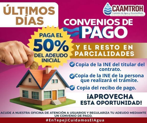 La Comisión de Agua Tepeji te invita a regularizar tu servicio y evitar recargos mayores