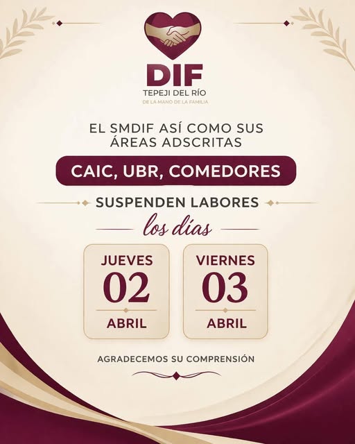DIF Tepeji suspenderá labores jueves y viernes santo