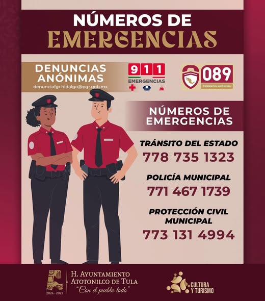 El gobierno municipal de Atotonilco de Tula invita a guardar estos números de emergencia