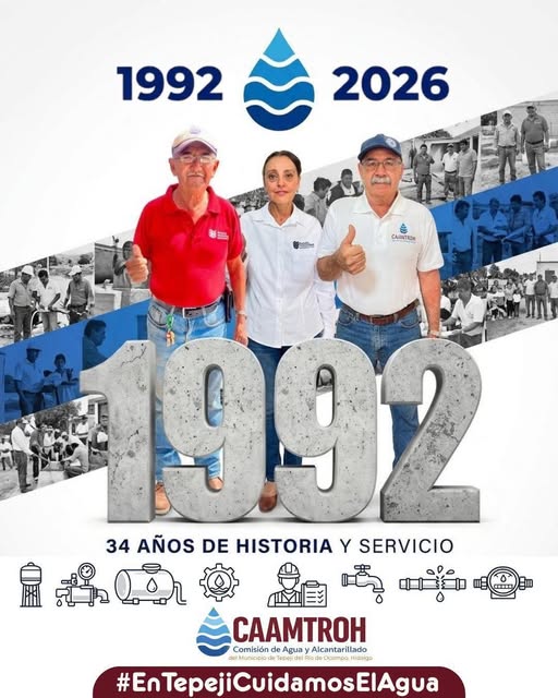 CAAMTROH cumple 34 años llevando agua potable a los tepejanos